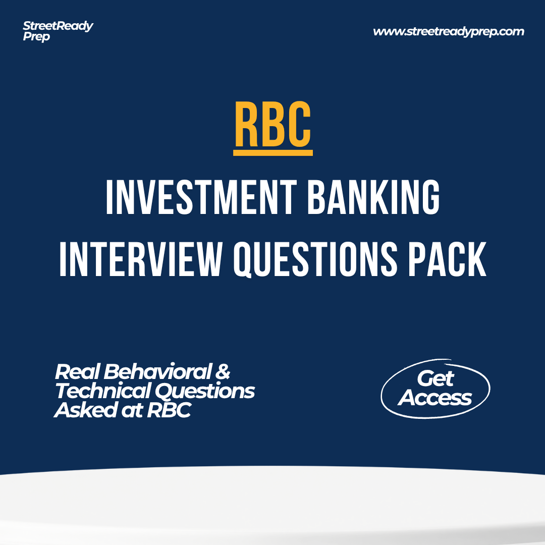 Royal Bank of Canada (RBC) Investment Banking Interview QBank - StreetReady Prep
