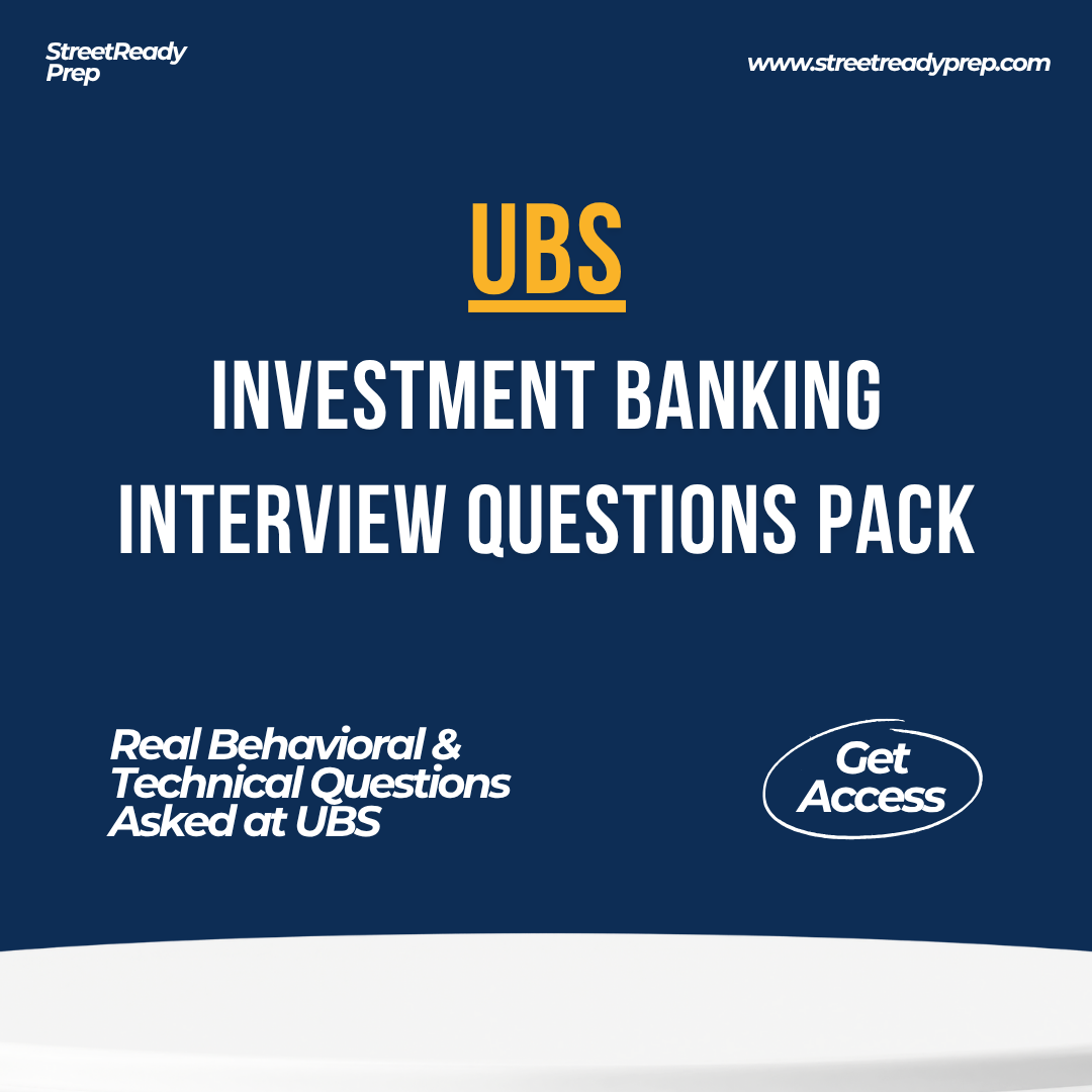 Union Bank of Switzerland (UBS) Investment Banking Interview QBank - StreetReady Prep